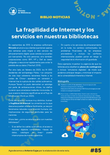 La fragilidad de Internet y los servicios en nuestras bibliotecas